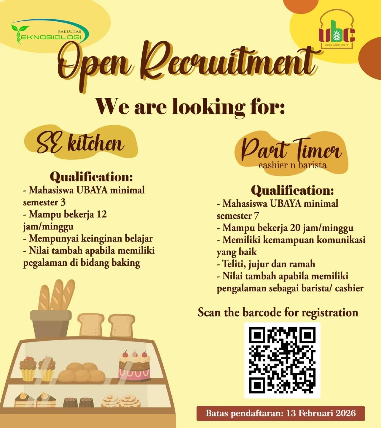 Halo mahasiswa UBAYA 👋

Ubaya baking center lagi buka pendaftaran SE dan Part Timer Nihhh
Buat kamu yang tertarik untuk join, bisa scan dan isi link yang tertera di post ini yaaa

Selamat mendaftar✨